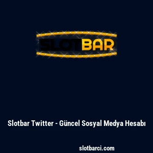 Slotbar Twitter - G&uuml;ncel Sosyal Medya Hesabı